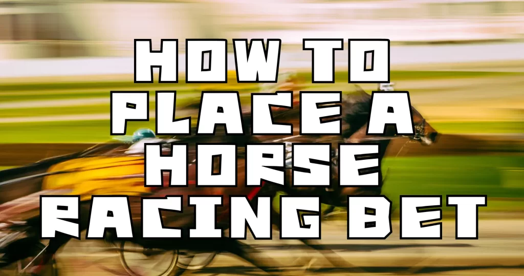 Horse Racing Betting